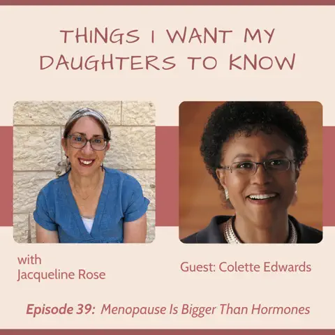 Things I want my daughters to know colette podcast episode